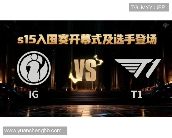 电竞新闻S15LOL全球挑战赛特别报道揭示IG战队从崛起到辉煌的成长历程